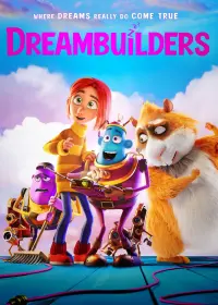 Poster to the movie "Dreambuilders" #358823