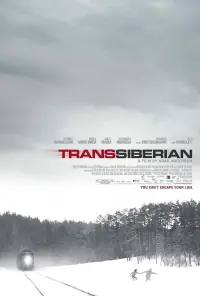 Poster to the movie "TransSiberian" #290970