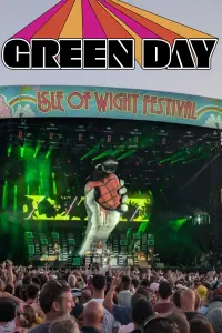 Poster to the movie "Green Day - Live at the Isle of Wight Festival 2024" #517176