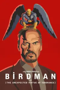 Poster to the movie "Birdman or (The Unexpected Virtue of Ignorance)" #213226