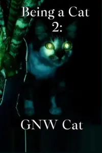 Poster to the movie "Being a Cat - GNW Cat" #647630