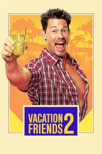 Poster to the movie "Vacation Friends 2" #335729