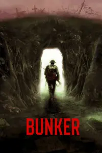 Poster to the movie "Bunker" #93640