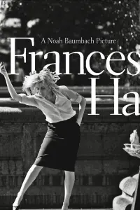 Poster to the movie "Frances Ha" #217600