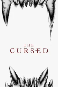 Poster to the movie "The Cursed" #360368