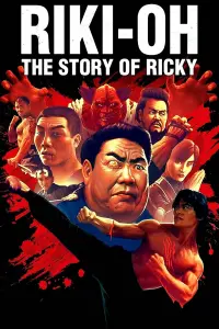 Poster to the movie "Riki-Oh: The Story of Ricky" #143087