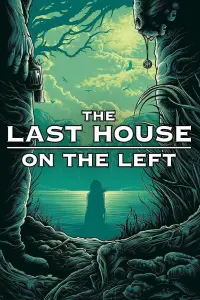 Poster to the movie "The Last House on the Left" #122887