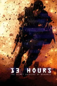 Poster to the movie "13 Hours: The Secret Soldiers of Benghazi" #25607