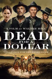 Poster to the movie "Dead for a Dollar" #162895