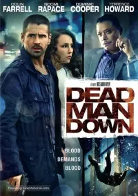 Poster to the movie "Dead Man Down" #299846