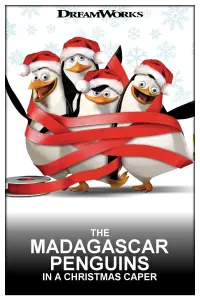 Poster to the movie "The Madagascar Penguins in a Christmas Caper" #105932