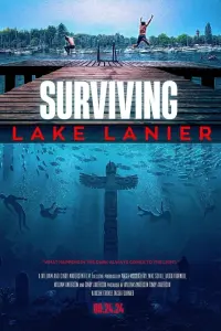 Poster to the movie "Surviving Lake Lanier" #562942