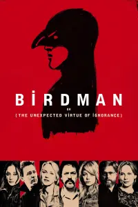 Poster to the movie "Birdman or (The Unexpected Virtue of Ignorance)" #213228