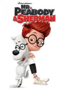 Poster to the movie "Mr. Peabody & Sherman" #54939