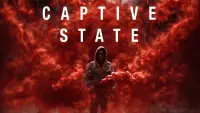 Backdrop to the movie "Captive State" #154097