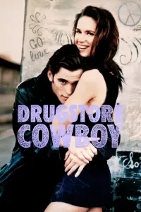 Poster to the movie "Drugstore Cowboy" #240744