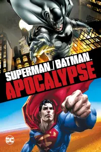 Poster to the movie "Superman/Batman: Apocalypse" #116782