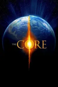 Poster to the movie "The Core" #78706