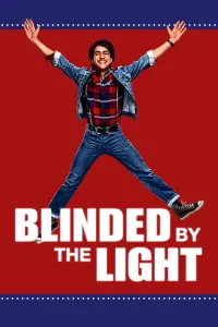 Poster to the movie "Blinded by the Light" #132304