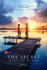 Poster to the movie "The Secret: Dare to Dream" #135894