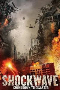 Poster to the movie "Shockwave: Countdown to Disaster" #143403