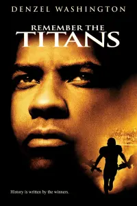 Poster to the movie "Remember the Titans" #204466