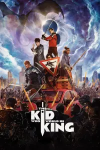 Poster to the movie "The Kid Who Would Be King" #47720