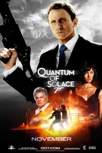 Poster to the movie "Quantum of Solace" #290566