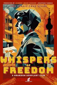 Poster to the movie "Whispers of Freedom" #589363