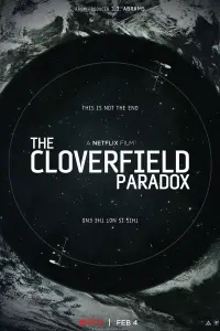 Poster to the movie "The Cloverfield Paradox" #72592