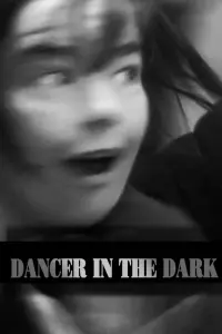 Poster to the movie "Dancer in the Dark" #474441