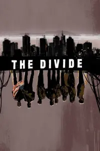 Poster to the movie "The Divide" #148746