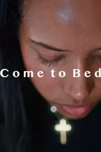 Poster to the movie "Come to Bed" #473493