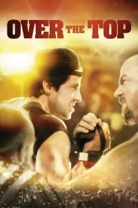 Poster to the movie "Over the Top" #290771