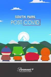 Poster to the movie "South Park: Post COVID" #361576