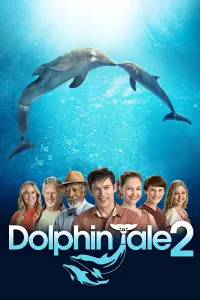 Poster to the movie "Dolphin Tale 2" #143892