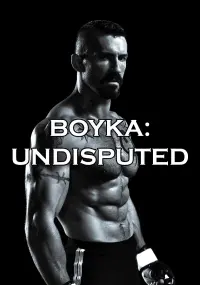 Poster to the movie "Boyka: Undisputed IV" #31604