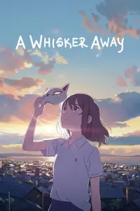 Poster to the movie "A Whisker Away" #50029