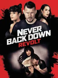 Poster to the movie "Never Back Down: Revolt" #79478