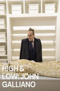 Poster to the movie "High & Low – John Galliano" #365419