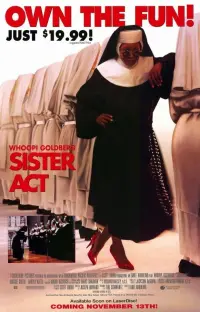 Poster to the movie "Sister Act" #260115