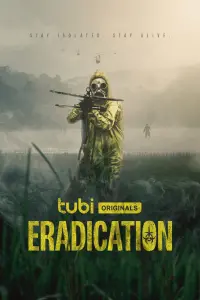 Poster to the movie "Eradication" #76706