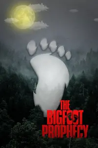 Poster to the movie "The bigfoot prophecy" #190563