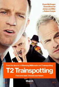 Poster to the movie "T2 Trainspotting" #121411