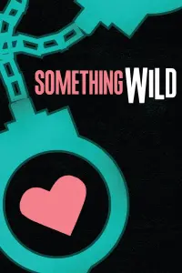 Poster to the movie "Something Wild" #279421