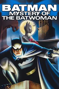 Poster to the movie "Batman: Mystery of the Batwoman" #97110