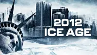 Backdrop to the movie "2012: Ice Age" #363223