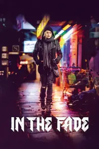 Poster to the movie "In the Fade" #254282