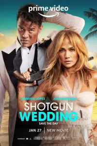 Poster to the movie "Shotgun Wedding" #39878