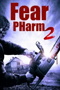 Poster to the movie "Fear PHarm 2" #170463